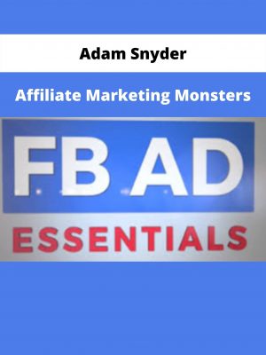 Affiliate Marketing Monsters By Adam Snyder