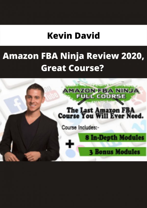 Amazon Fba Ninja Review 2020, Great Course? By Kevin David