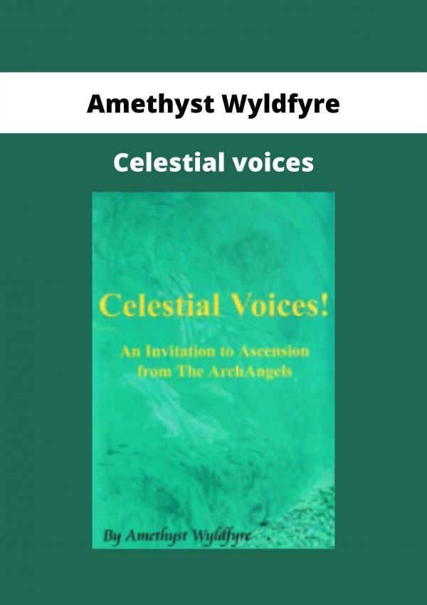 Amethyst Wyldfyre – Celestial Voices