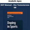 Anabolic Apex – Dht Manual – Doc Testosterone Gb