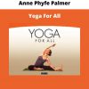 Anne Phyfe Palmer – Yoga For All