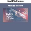 Applied Theory By David Wallimann
