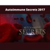 Autoimmune Secrets 2017