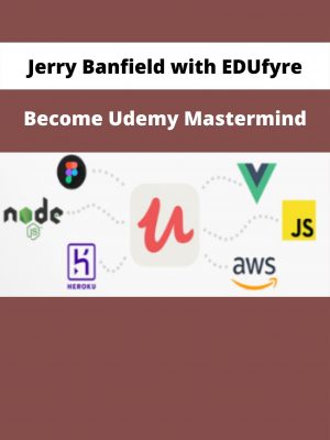 Become Udemy Mastermind By Jerry Banfield With Edufyre