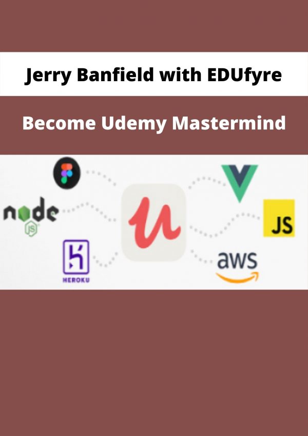 Become Udemy Mastermind By Jerry Banfield With Edufyre