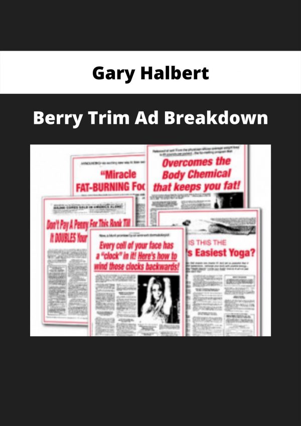 Berry Trim Ad Breakdown By Gary Halbert