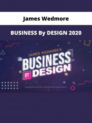 Business By Design 2020 By James Wedmore