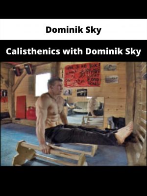 Calisthenics With Dominik Sky By Dominik Sky