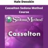 Casselton Sedona Method Course By Hale Dwoskin