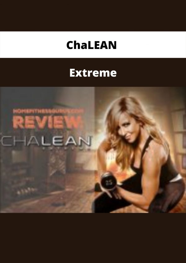 Chalean – Extreme