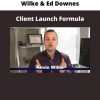 Client Launch Formula By Wilke & Ed Downes