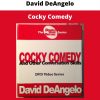 Cocky Comedy By David Deangelo