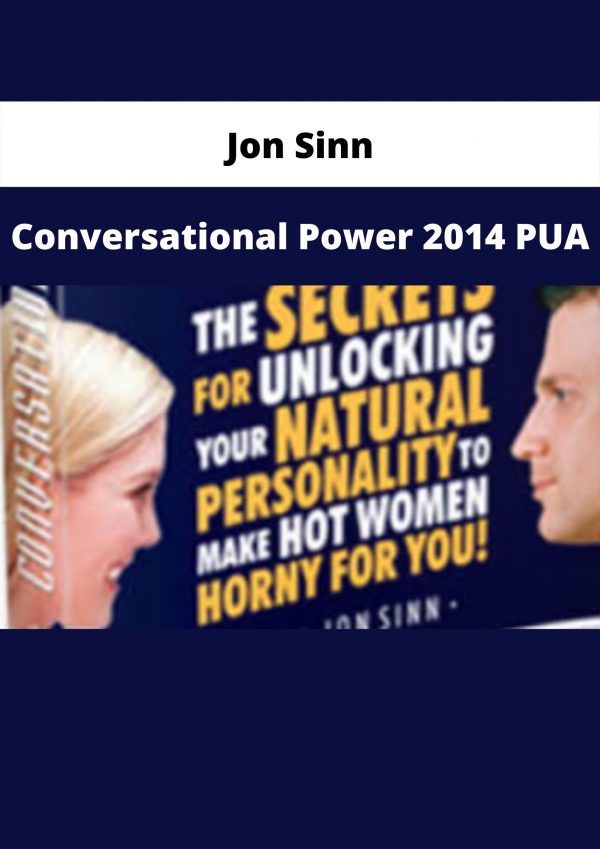 Conversational Power 2014 Pua By Jon Sinn