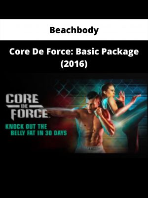 Core De Force: Basic Package (2016) By Beachbody