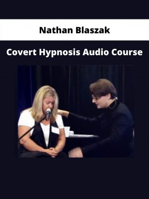 Covert Hypnosis Audio Course By Nathan Blaszak