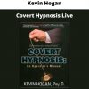 Covert Hypnosis Live By Kevin Hogan