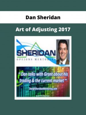 Dan Sheridan – Art Of Adjusting 2017