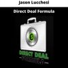 Direct Deal Formula By Jason Lucchesi