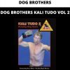 Dog Brothers – Dog Brothers Kali Tudo Vol 2