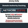 Domain Authority Stacking By Jimmy Kelly