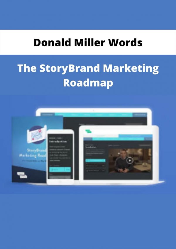 Donald Miller Words – The Storybrand Marketing Roadmap