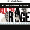Dr. John E. Sarno – All The Rage (saved By Sarno)