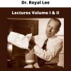 Dr. Royal Lee – Lectures Volume I & Ii