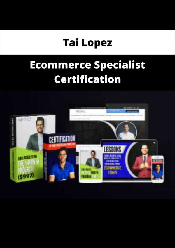 Ecommerce Specialist Certification By Tai Lopez