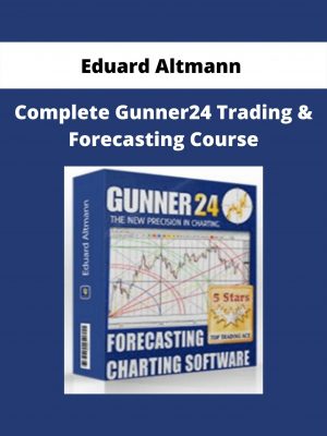 Eduard Altmann – Complete Gunner24 Trading & Forecasting Course