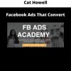 Facebook Ads That Convert By Cat Howell