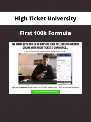 First 100k Formula By High Ticket University