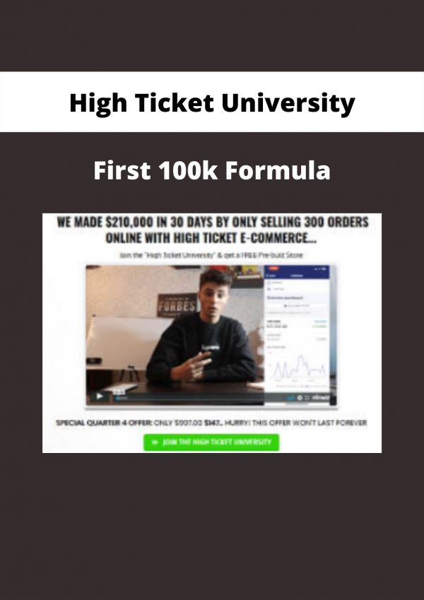 First 100k Formula By High Ticket University