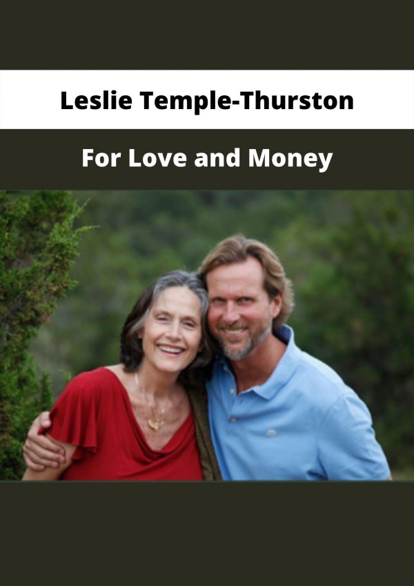 For Love And Money By Leslie Temple-thurston