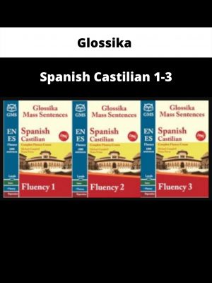 Glossika – Spanish Castilian 1-3