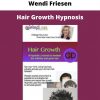 Hair Growth Hypnosis By Wendi Friesen
