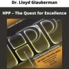 Hpp – The Quest For Excellence By Dr. Lloyd Glauberman