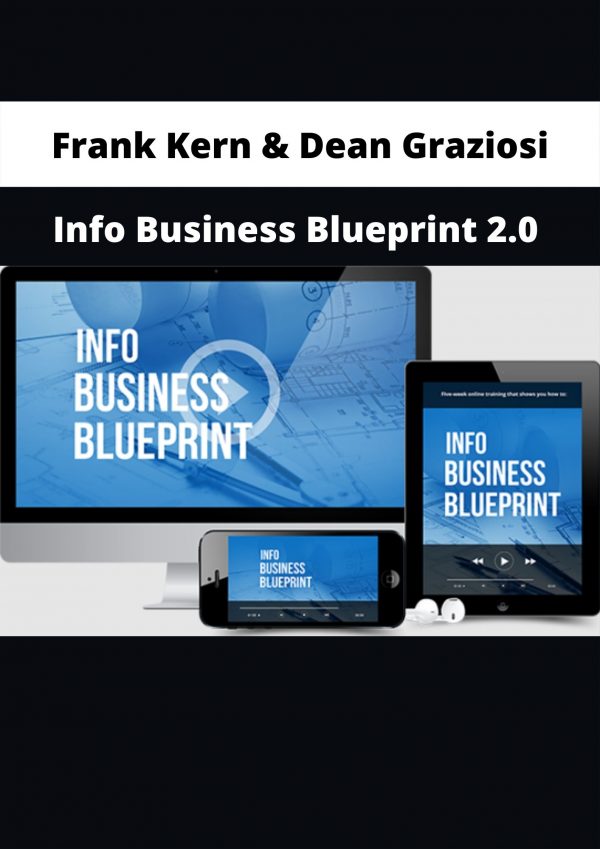 Info Business Blueprint 2.0 By Frank Kern & Dean Graziosi
