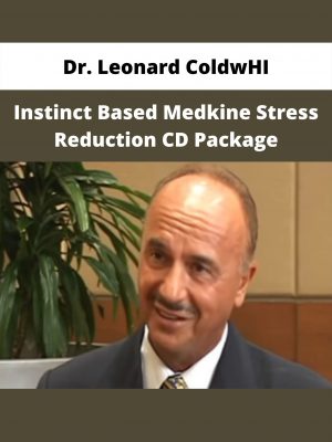 Instinct Based Medkine Stress Reduction Cd Package By Dr. Leonard Coldwhi