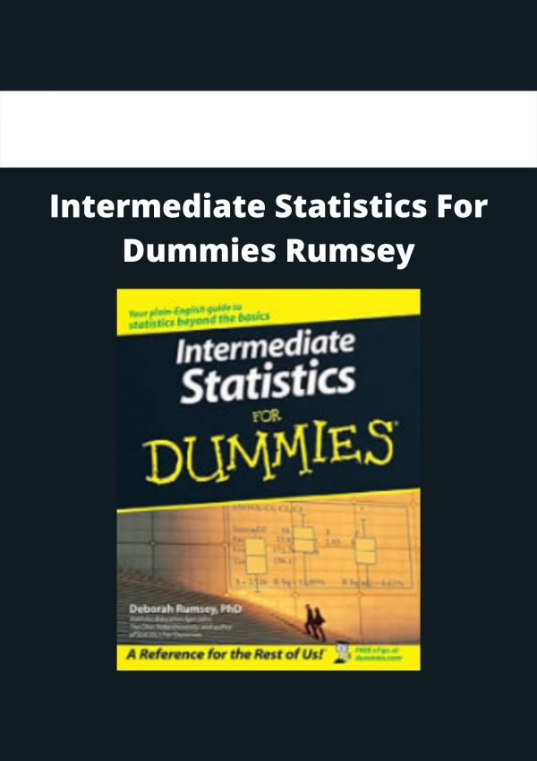 Intermediate Statistics For Dummies Rumsey