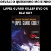 Lapel Guard Killer Dvd Or Blu-ray By Osvaldo Queixinho Moizinho