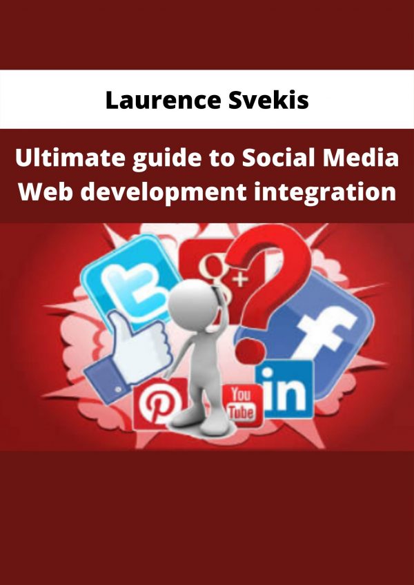 Laurence Svekis – Ultimate Guide To Social Media Web Development Integration