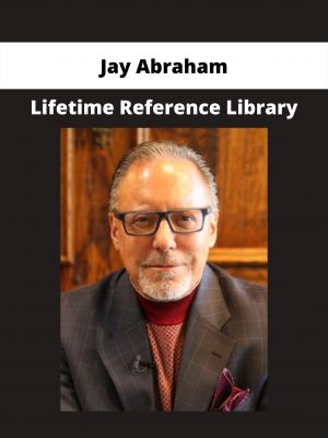 Lifetime Reference Library From Jay Abraham