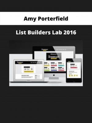List Builders Lab 2016 By Amy Porterfield