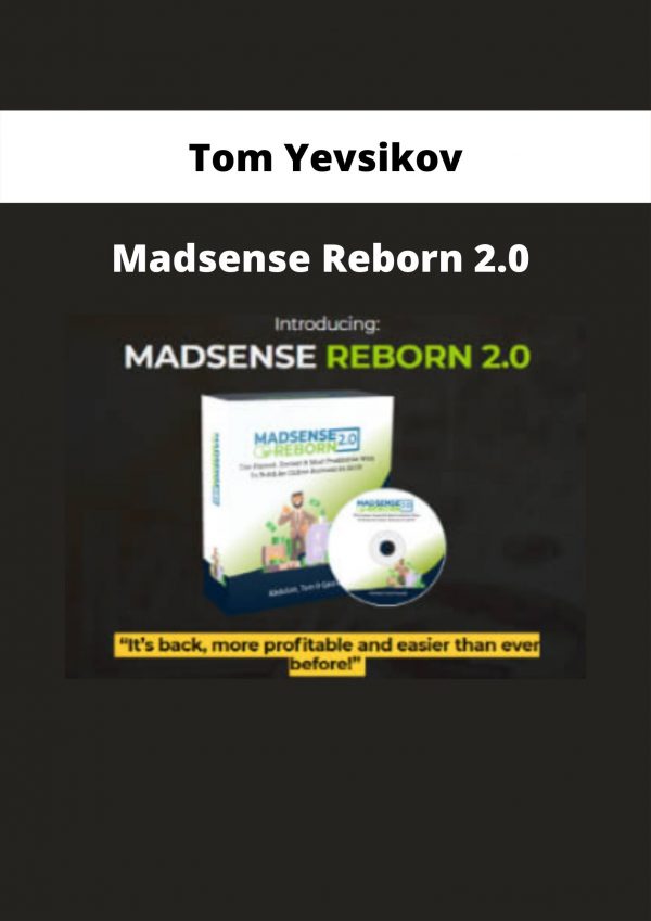 Madsense Reborn 2.0 By Tom Yevsikov