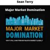 Major Market Domination By Sean Terry