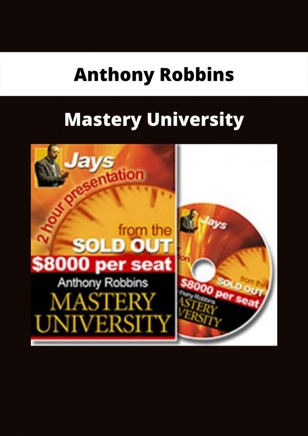 Mastery University By Anthony Robbins