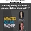 Matt Clark And Jason Katzenback – Amazing Selling Machine 8 – Amazing Selling Machine 2017