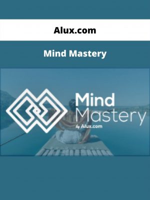 Mind Mastery By Alux.com