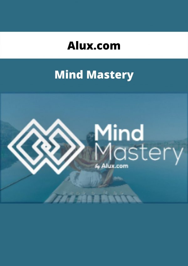 Mind Mastery By Alux.com