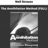 Neil Strauss – The Annihilation Method (full)